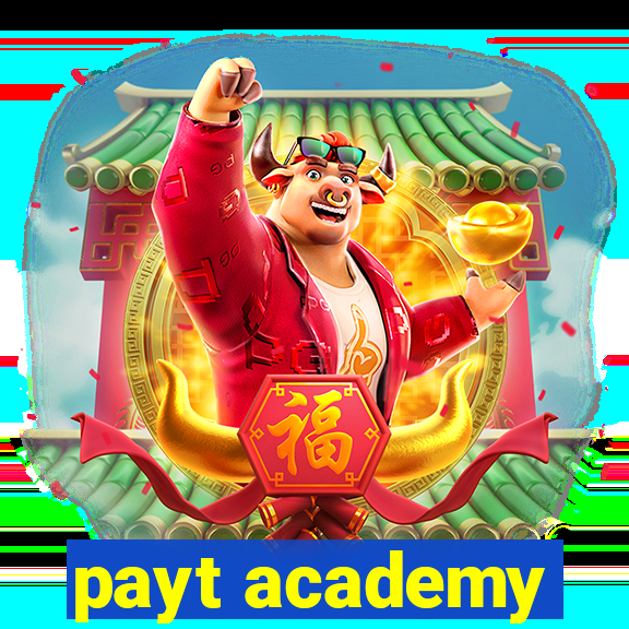 payt academy